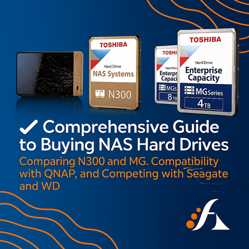 Comprehensive and Expert Guide to Buying Toshiba Hard Drives for NAS — Comparing N300 and MG, Compatibility with QNAP, and Competition with Seagate and WD